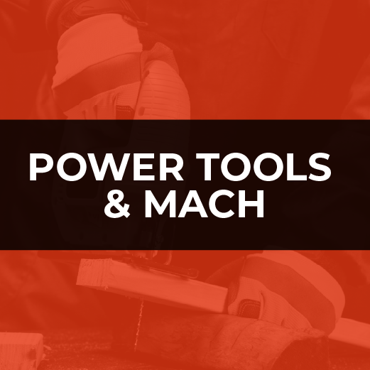 POWER TOOLS AND MACHINES